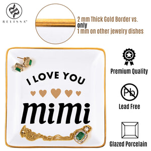 I love you Mimi - Trinket Dish Jewelry Tray