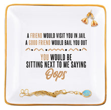 Load image into Gallery viewer, Oops - Best Friend Jewelry Dish